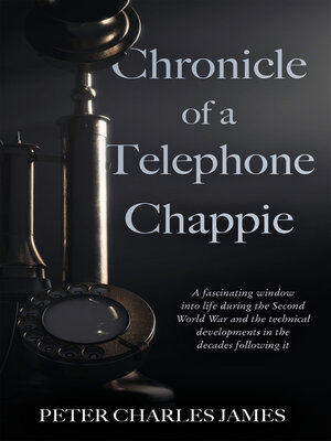 cover image of Chronicle of a Telephone Chappie